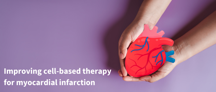 World heart day 2023: Improving cell-based therapy for myocardial infarction